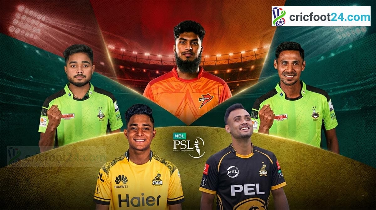 পিএসএলে অংশ নেওয়া বাংলাদেশের পাঁচ ক্রিকেটার।